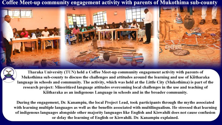 Tharaka University (TUN) held a Coffee Meet-up community engagement activity with parents of Mukothima sub-county